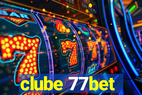 clube 77bet
